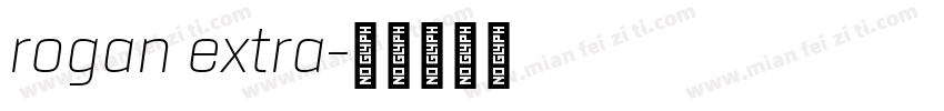 rogan extra字体转换